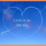 Love is in the air