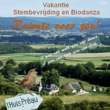 Vakantie: Stembevrijding & Biodanza