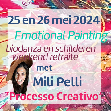 Biodanza en schilderen weekend retraite Emotional Painting ‘Processo Creativo’ met Mili Pelli in Gouda